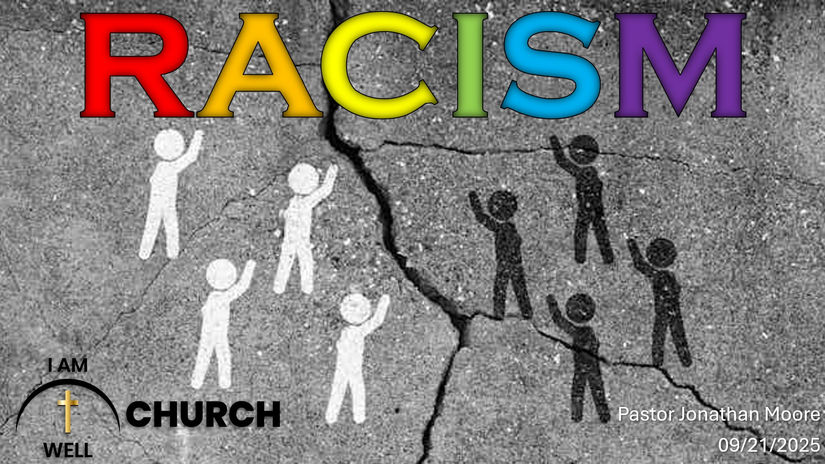 #116 Racism 09/21/2025